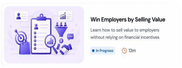 Win Employers by Selling Value